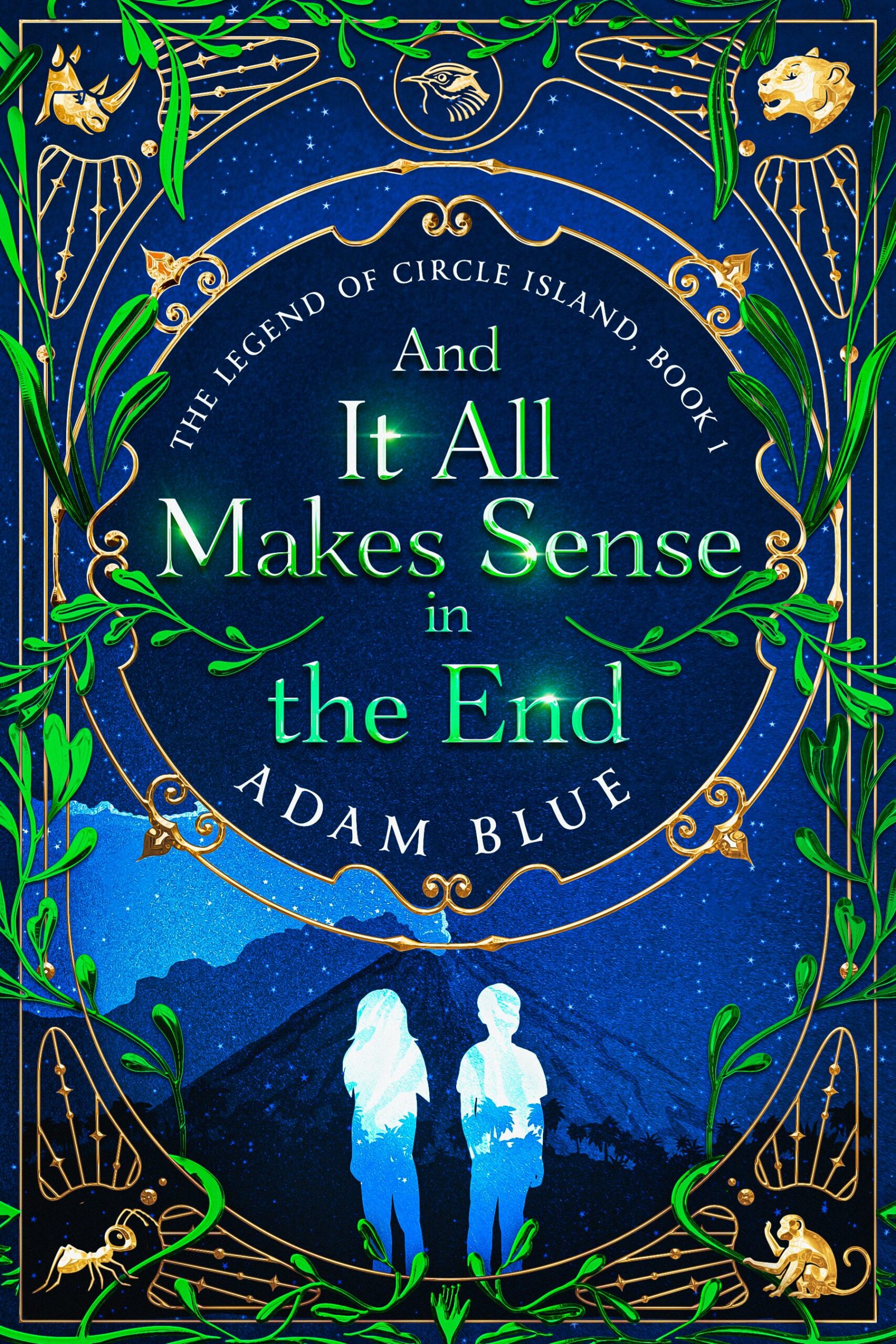 Adam Blue_ebook_web And It All Makes Sense in the End Book Adam Blue